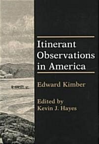 Itinerant Observations in America (Hardcover)