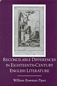 Reconcilable Differences in Eighteenth-Century English Literature (Hardcover)