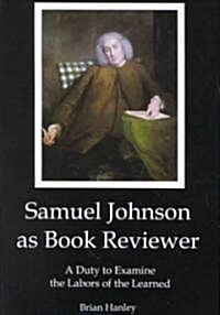 Samuel Johnson As Book Reviewer (Hardcover)