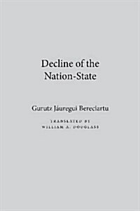 Decline of the Nation-State (Hardcover, Subsequent)