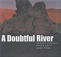 A Doubtful River (Hardcover)
