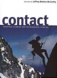 Contact: Mountain Climbing and Environmental Thinking (Paperback)