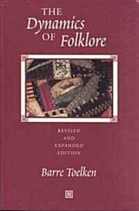 Dynamics of Folklore (Paperback, Revised and Exp)