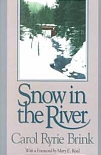 Snow in the River (Paperback)