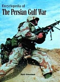 Encyclopedia of the Persian Gulf War (Hardcover)