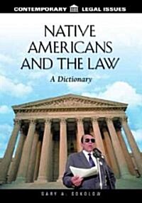 [중고] Native Americans and the Law: A Dictionary (Hardcover)