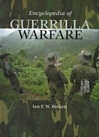 Encyclopedia of Guerrilla Warfare (Hardcover)