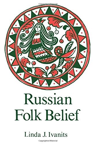 Russian Folk Belief (Paperback)