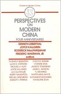 Perspectives on Modern China: Four Anniversaries (Paperback)