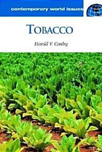 Tobacco: A Reference Handbook (Hardcover)
