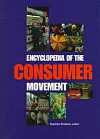 Encyclopedia of the Consumer Movement (Hardcover)