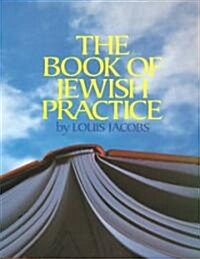 The Book of Jewish Practice (Paperback)