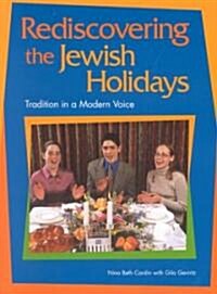 Rediscovering the Jewish Holidays (Paperback)