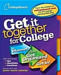 Get It Together For College (Paperback)