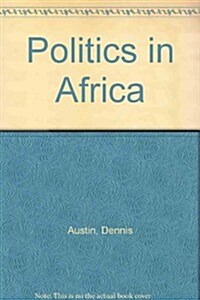 Politics in Africa (Hardcover, 2nd, Subsequent)