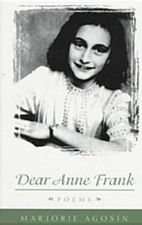 Dear Anne Frank: Correspondence, 1772-1819 (Paperback)