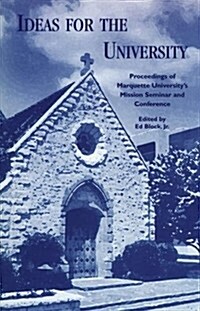 Ideas for the University (Paperback)