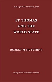 St Thomas and the World State (Hardcover)