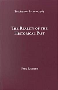 Reality of the Historical Past (Paperback)