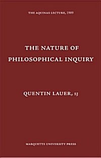 The Nature of Philosophical Inquiry (Hardcover)