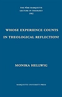 Whose Experience Counts in Theological Reflection (Hardcover)