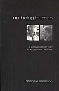 On Being Human (Paperback)