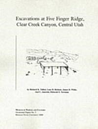 Excavations at Five Finger Ridge Op #5: Volume 5 (Paperback)