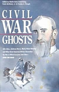 Civil War Ghosts (Paperback)