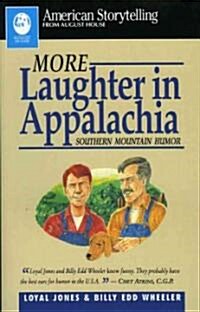 More Laughter in Appalachia (Paperback)