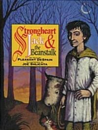 Strongheart Jack and the Beanstalk (Hardcover)