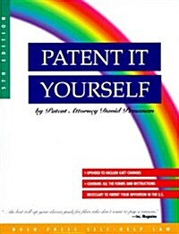 Patent It Yourself (Paperback, 5th)