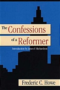 Confessions of a Reformer (Paperback)