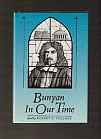 Bunyan in Our Time (Hardcover)