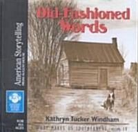 Old-Fashioned Words (Audio CD, Abridged)