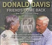 Friends Come Back (Audio CD)