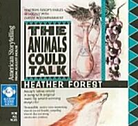 Animals Could Talk (Audio CD)