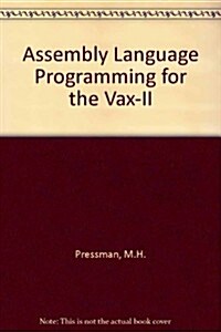 Assembly Language Programming for the Vax-11 (Hardcover)