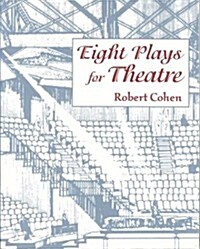 Eight Plays for Theatre (Paperback)