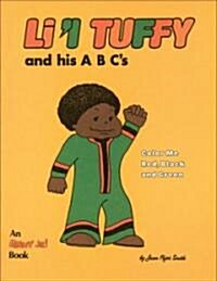 Lil Tuffy and His ABCs (Paperback)