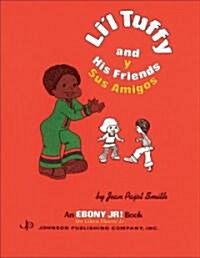 Lil Tuffy and His Friends (Paperback)