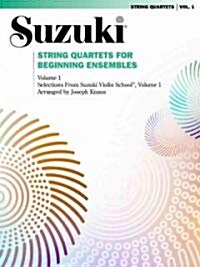 String Quartets for Beginning Ensembles, Vol 1 (Paperback)