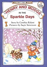 Henry and Mudge in the Sparkle Days [With Cassette] (Paperback)