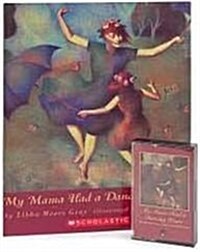 My Mama Had a Dancing Heart [With Cassette] (Paperback)