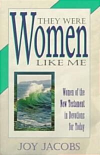 They Were Women Like Me (Paperback)