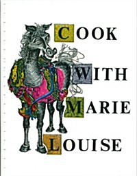 Cook With Marie Louise (Paperback)