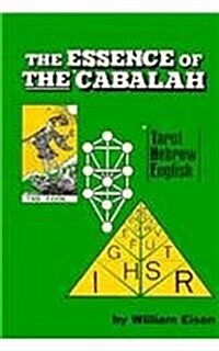 The Essence of the Cabalah: Tarot, Hebrew, English (Hardcover)