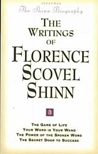 Writings of Florence Scovel Shinn (Paperback)