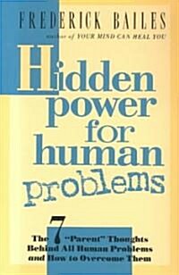 Hidden Power for Human Problems (Paperback, Revised)