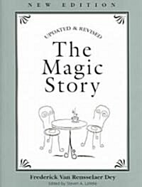The Magic Story (Paperback, Updated and Rev)