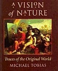 A Vision of Nature: Traces of the Original World (Hardcover)